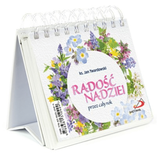Radość nadziei przez cały rok /ks. J. Twardowski