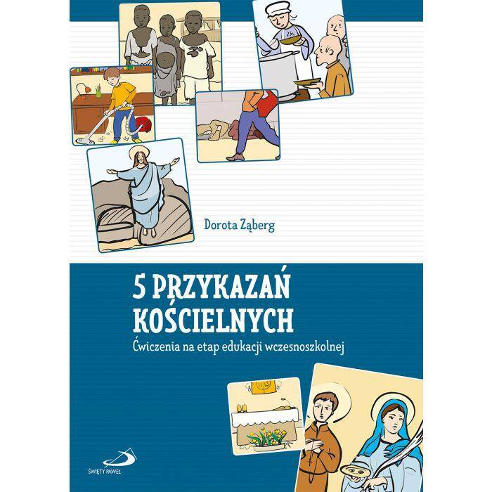 5 przykazań kościelnych. Ćwiczenia na etap etap wczesnoszkolnej