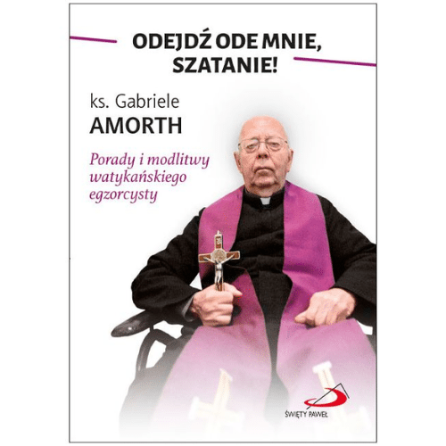 Odejdź ode mnie, szatanie! /G. Amorth
