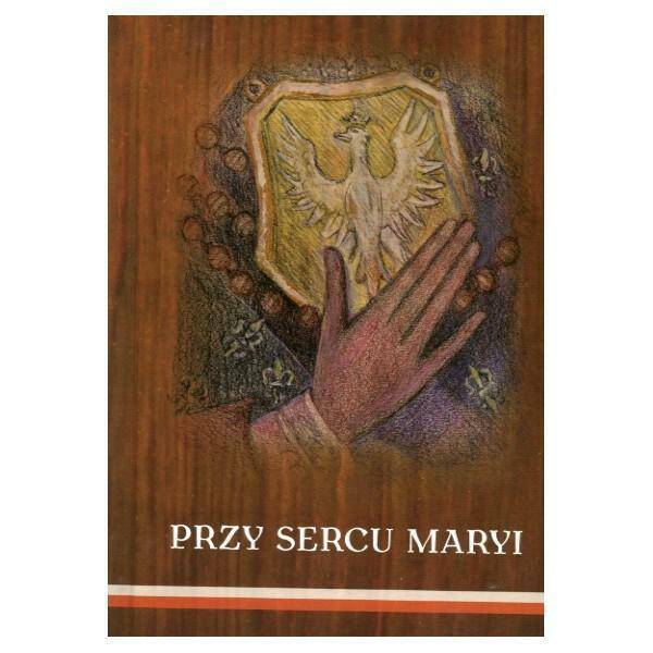 Przy sercu Maryi - modlitewnik