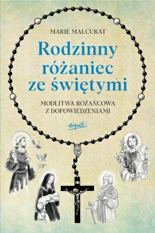 Rodzinny różaniec ze Świętymi