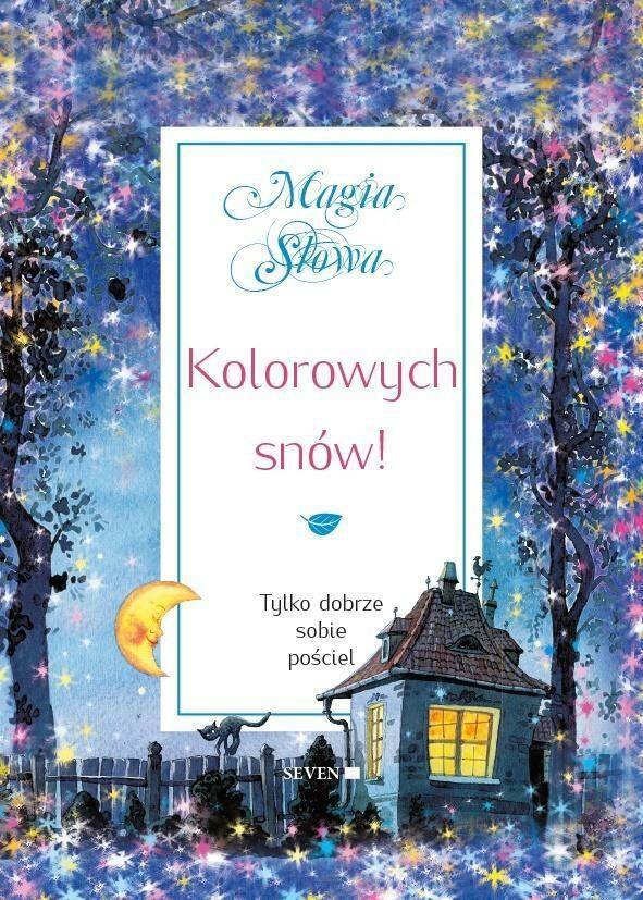 Magia Słowa - kolorowych snów