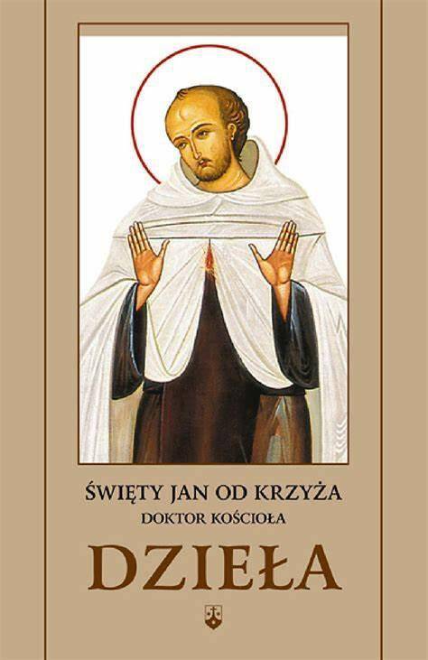 Święty Jan od Krzyża - Dzieła