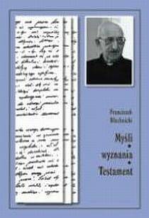 Myśli. Wyznania. Testament.