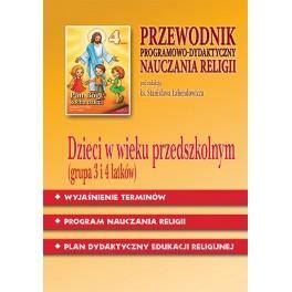 Pan Bóg kocha dzieci - Przewodnik programowo-dydaktyczny