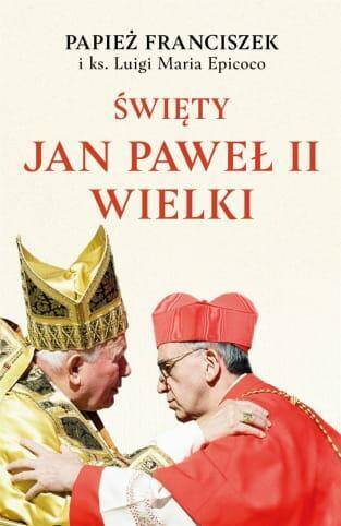 Święty Jan Paweł II wielki