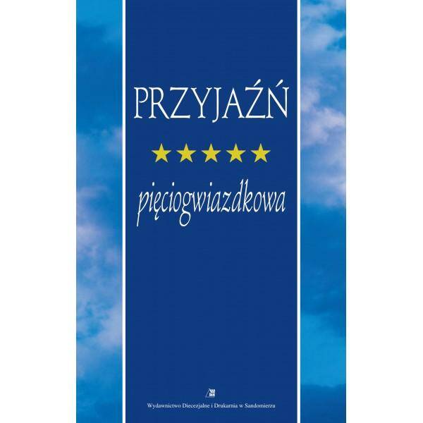 Przyjaźń pięciogwiazdkowa