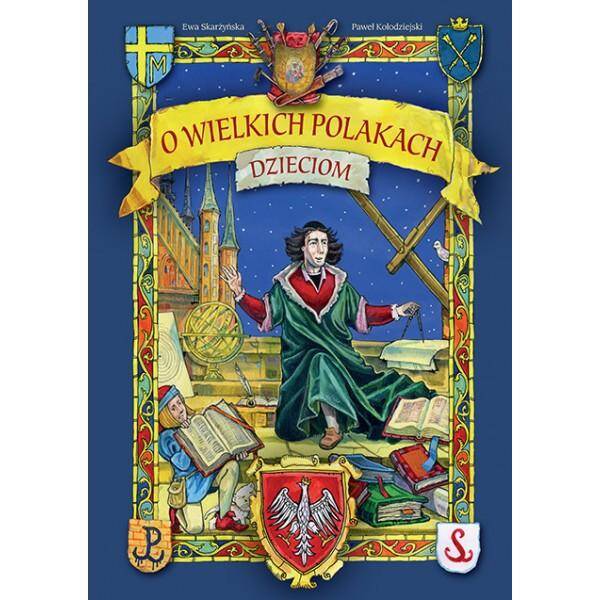 O wielkich Polakach dzieciom wyd. IV