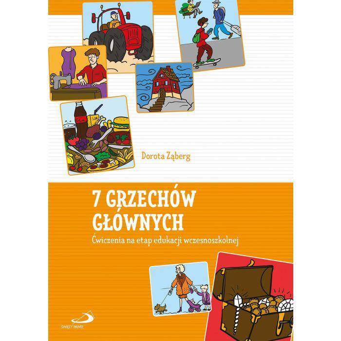 7 grzechów głównych. Ćwiczenia na etap edukacji wczesnoszkolnej