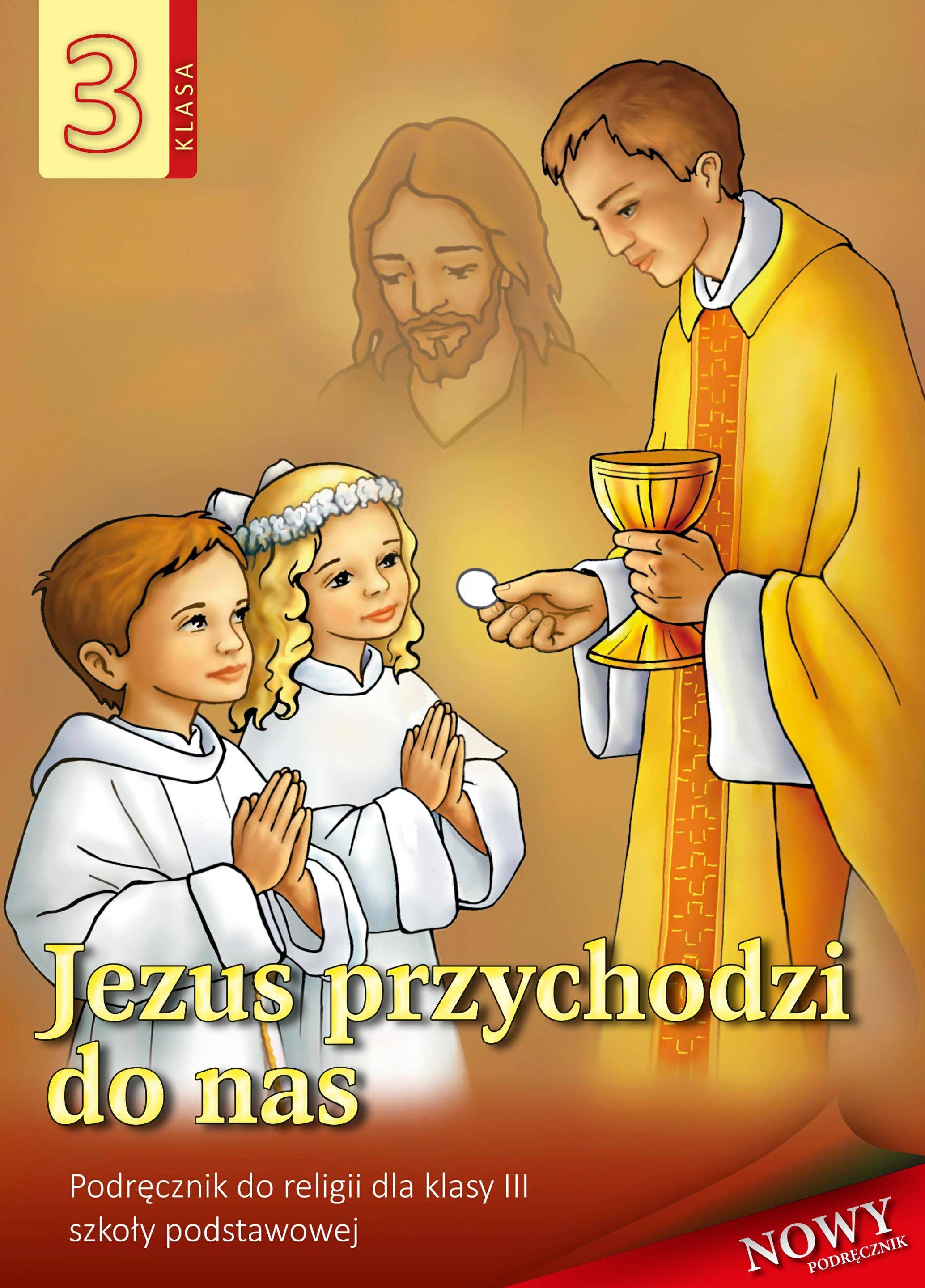 Jezus przychodzi do nas - podręcznik