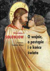 O wojnie, postępie i o końcu świata