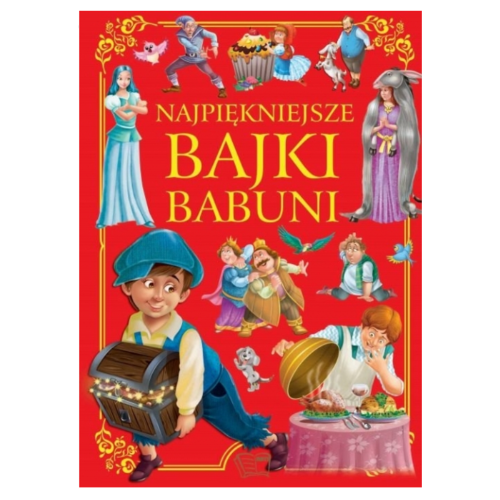 Najpiękniejsze bajki babuni