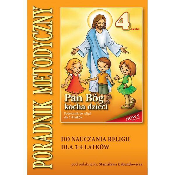 Pan Bóg kocha dzieci - Poradnik metodyczny