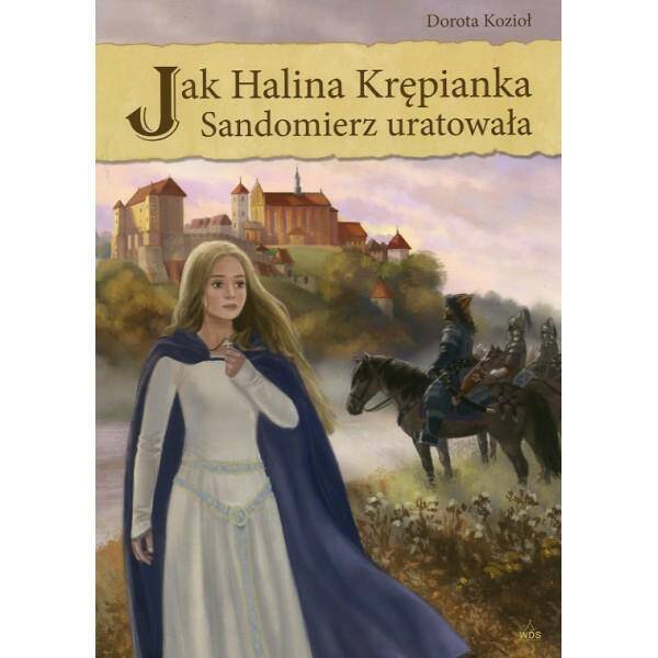 Jak Halina Krępianka Sandomier uratowała