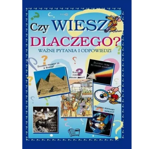 Czy wiesz dlaczego?