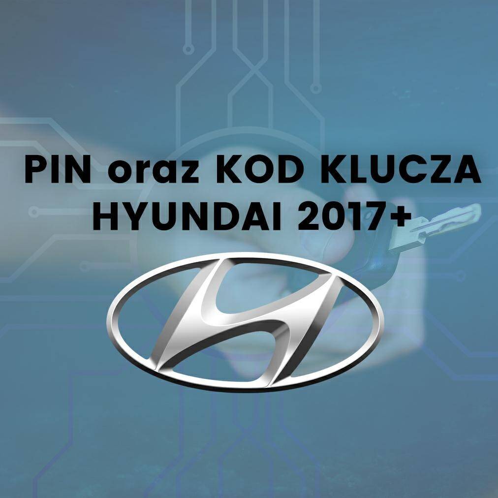 Pin i kod klucza Hyundai rocznik 1996 - 2016
