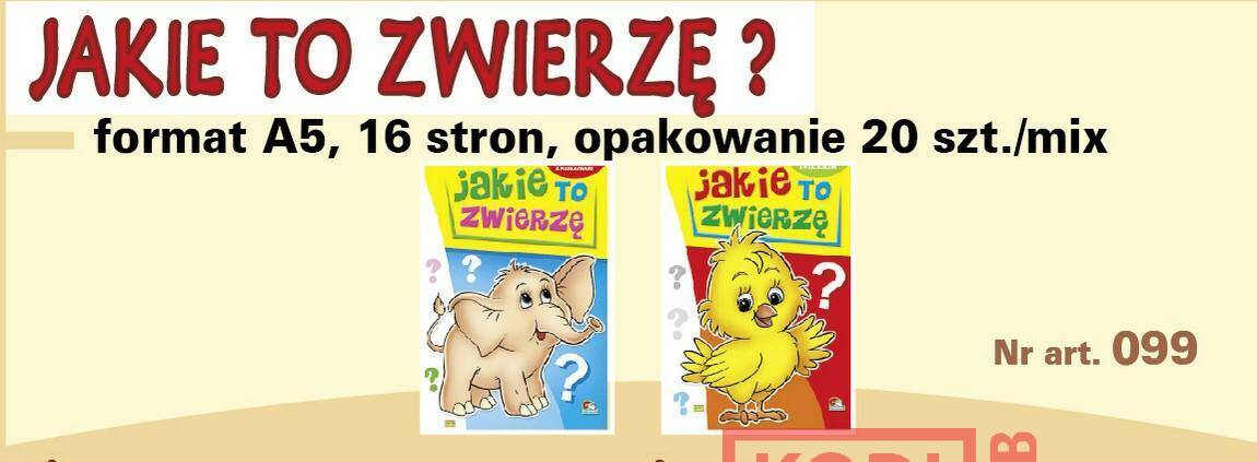 KSIĄŻECZKA 099 JAKIE TO ZWIERZĘ?-KR