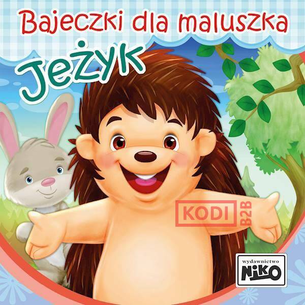 Bajeczki dla maluszka - jeżyk