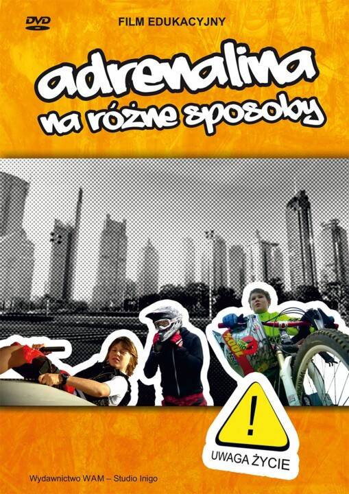 Adrenalina na różne sposoby