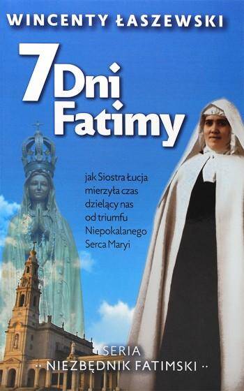 7 dni Fatimy (Zdjęcie 1)