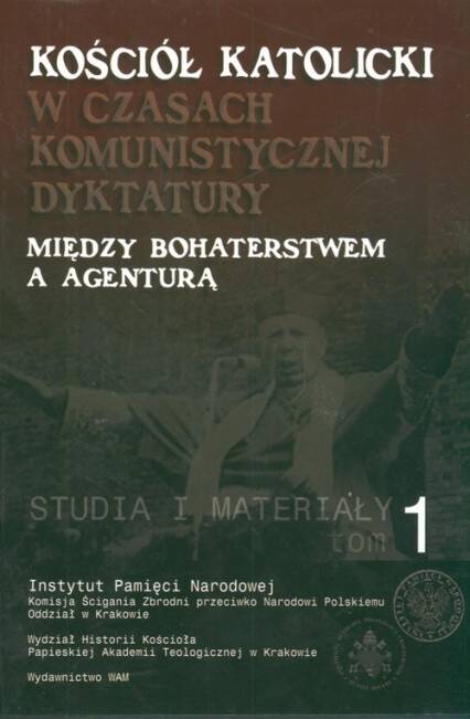 Kościół katolicki w czasach komunistycznej dyktatury. 