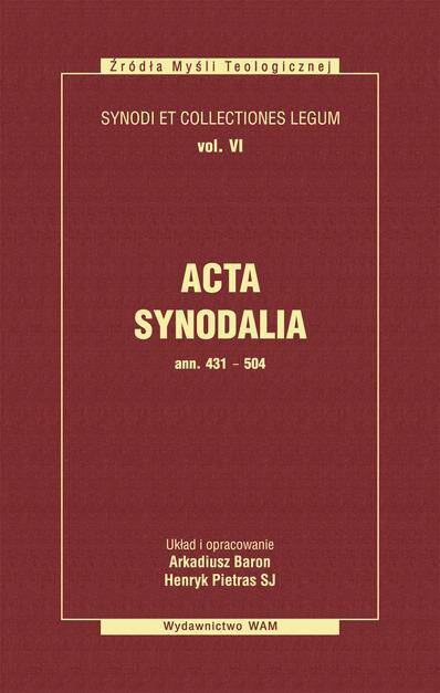 ACTA SYNODALIA od roku 431 do 504