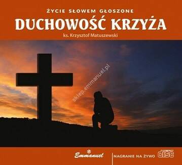 Duchowość Krzyża (CD) (Zdjęcie 1)