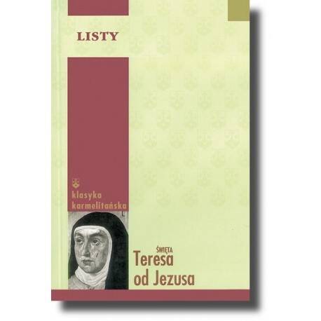 Listy. Święta Teresa od Jezusa