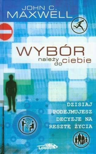 Wybór należy do ciebie