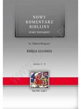 Nowy komentarz ST XXII/2 Iz 13-39