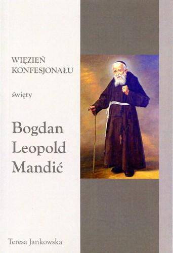 Bogdan Leopold Mandić Więzień