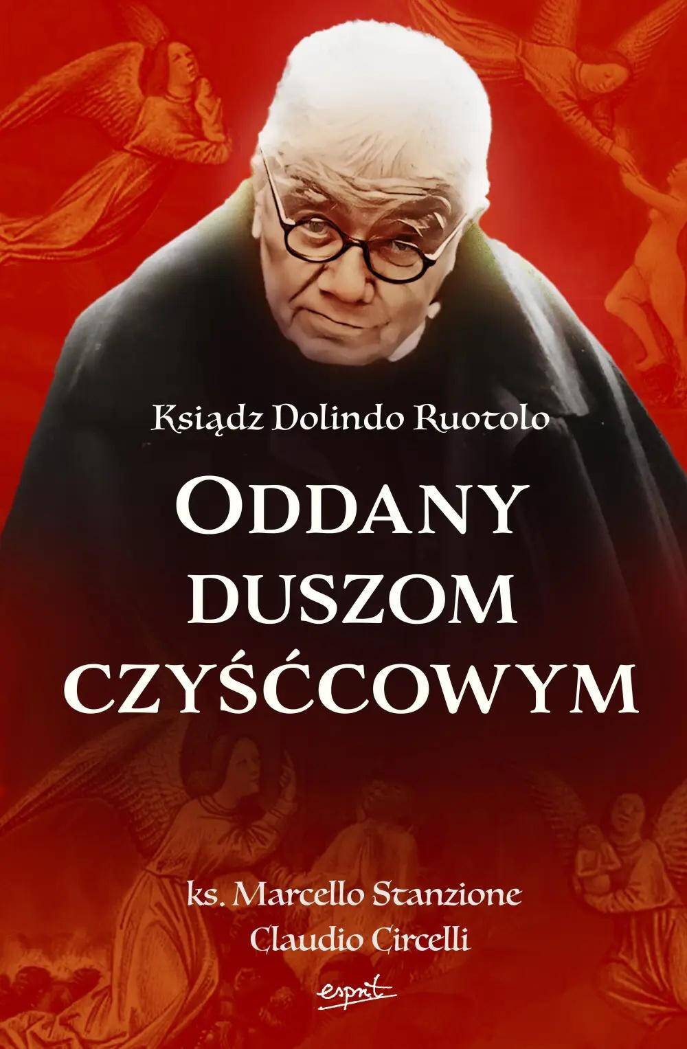 Oddany duszom czyśćcowym ks. Dolindo