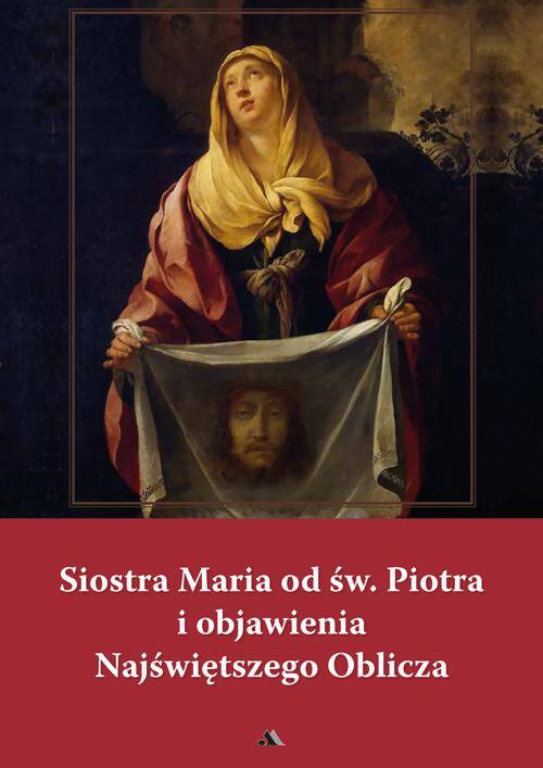Siostra Maria od św. Piotra i objawienia