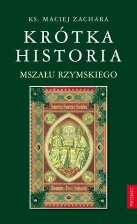 Krótka historia Mszału Rzymskiego