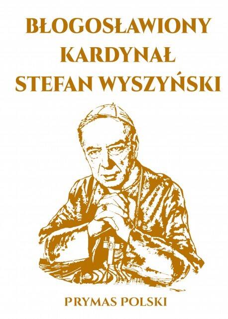 Błogosławiony Kard. Stefan Wyszyński