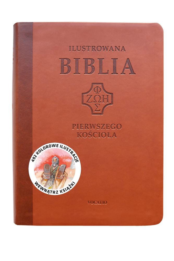 Ilustrowana Biblia Pierwszego Kościoła