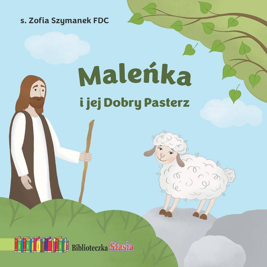Maleńka i jej Dobry Pasterz
