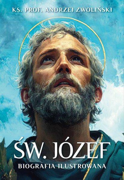 Św Józef Biografia ilustrowana