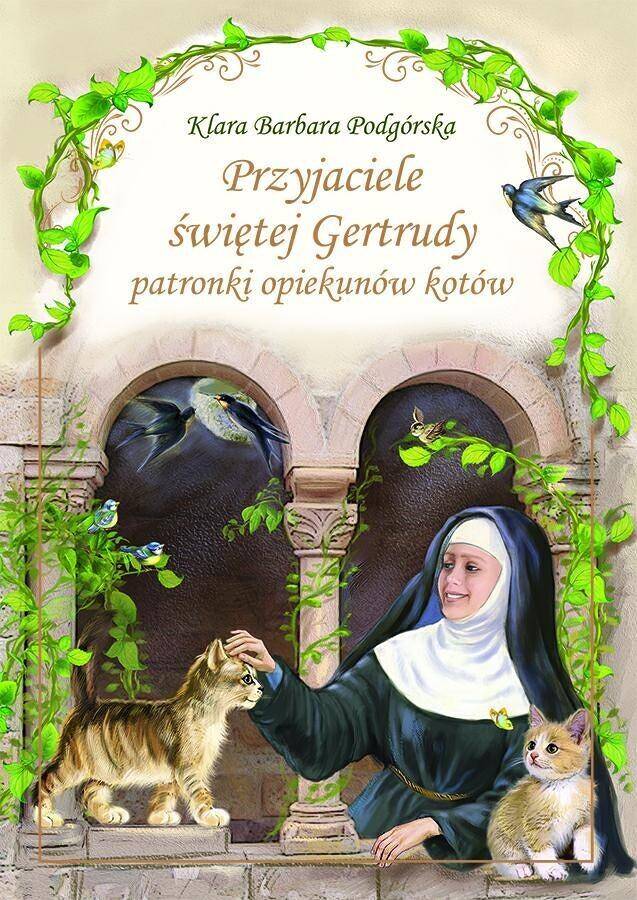 Przyjaciele Świętej Gertrudy (twarda)