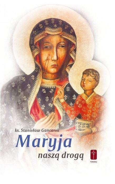 Maryja naszą drogą