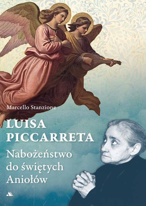 Luisa Piccarreta Nabożeństwo do świętych