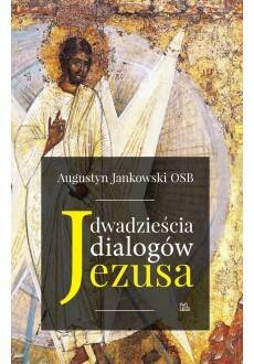 Dwadzieścia dialogów Jezusa