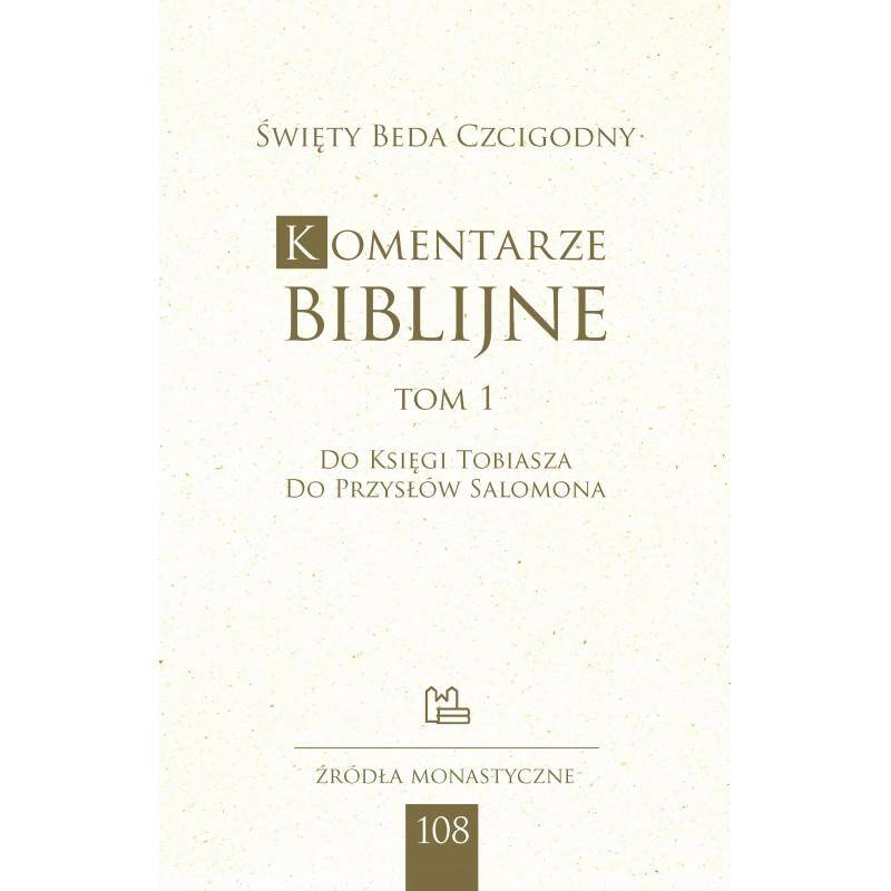 Komentarze biblijne tom 1 (Beda