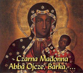 Czarna Madonna Abba Ojcze (CD)