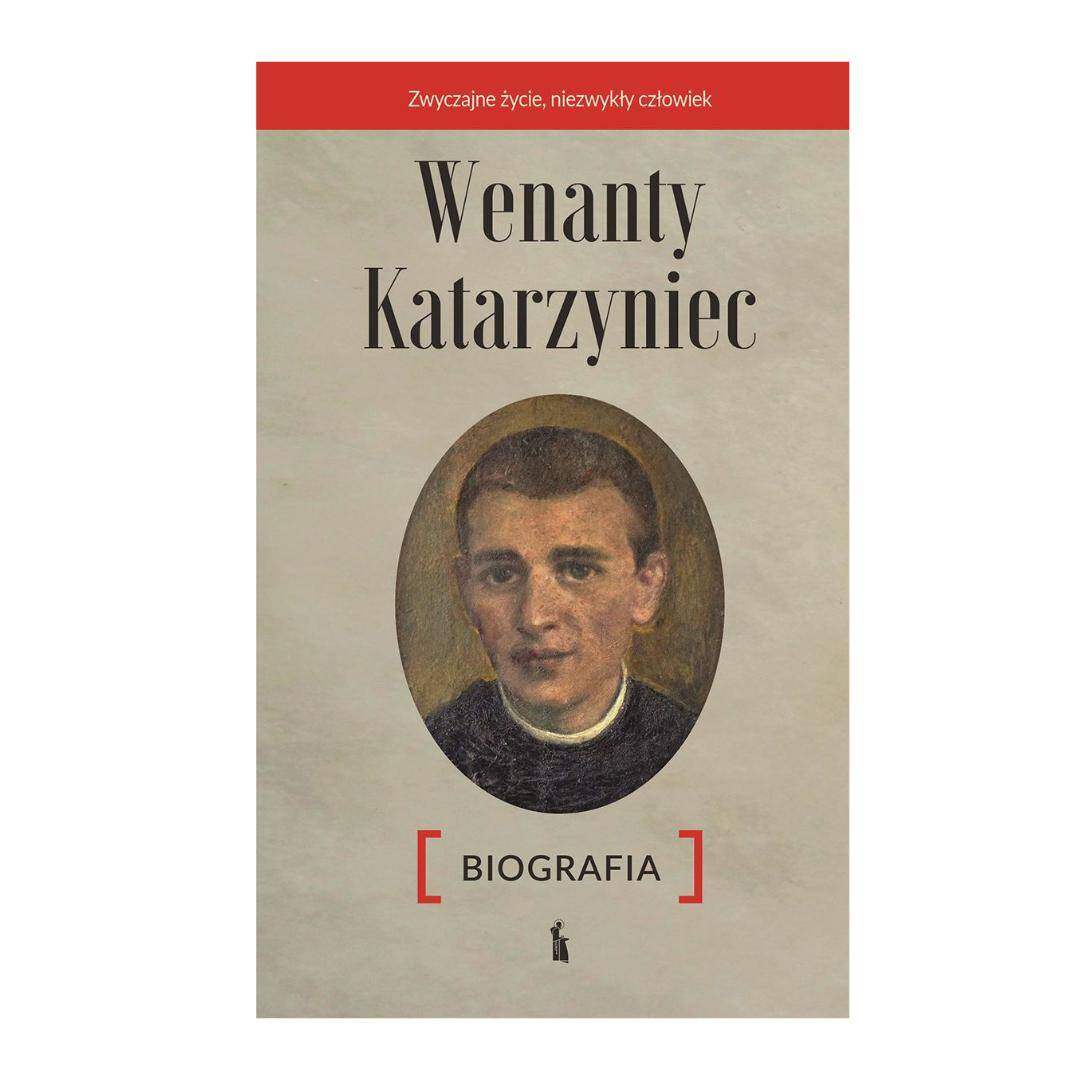 Wenanty Katarzyniec Biografia