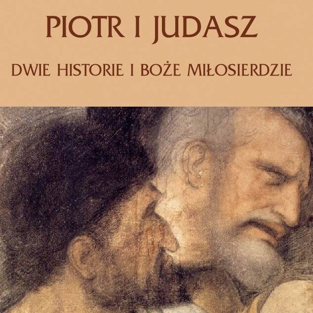 Piotr i Judasz Dwie historie (mp3)