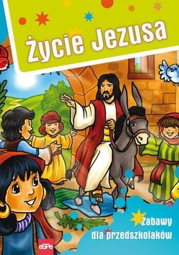 Życie Jezusa Zabawy dla przedszkolaków
