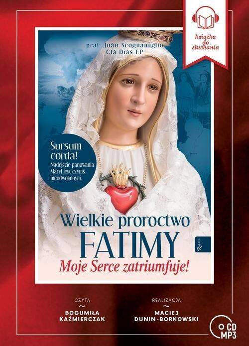 Wielkie proroctwo Fatimy (mp3)