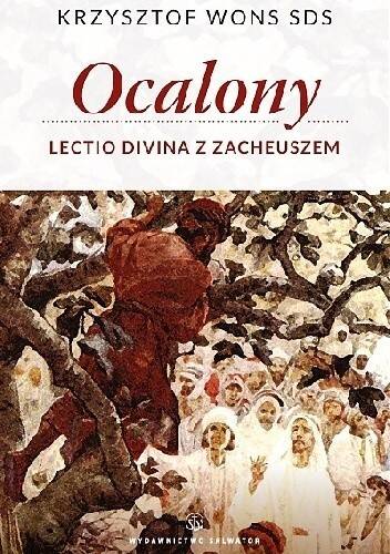 Ocalony Lectio divina z Zacheuszem
