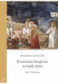 Rozważania liturgiczne Wielkanoc